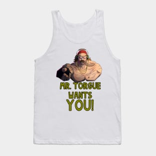 Mr. Torgue Wants You Tank Top